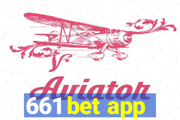 661 bet app